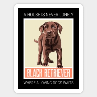 House is never lonely where a loving dog waits dark theme Sticker